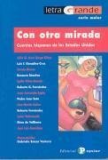 Con otra mirada : cuentos hispanos de los Estados Unidos