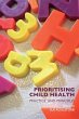 Prioritising Child Health - Bild 1