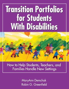 Transition Portfolios for Students With Disabilities - Demchak, Mary Ann; Greenfield, Robin G.