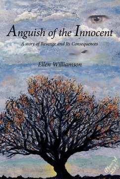 Anguish of the Innocent - Williamson, Ellen