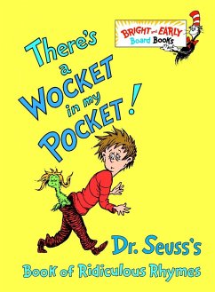 There's a Wocket in My Pocket! - Seuss