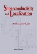 Superconductivity and Localization - Sadovskii, Michael V