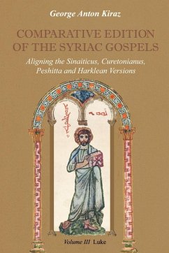 Comparative Edition of the Syriac Gospels - Kiraz, George Anton