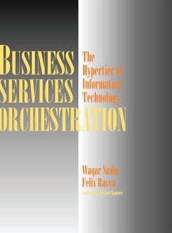 Business Services Orchestration - Sadiq, Waqar; Racca, Felix