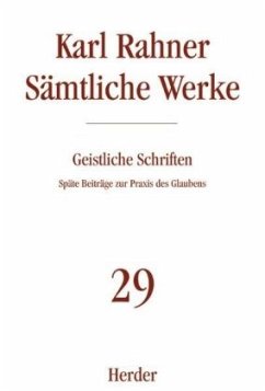 Karl Rahner Sämtliche Werke / Sämtliche Werke 29 - Rahner, Karl