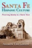 Santa Fe Hispanic Culture