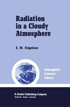 Radiation in a Cloudy Atmosphere - Feigelson, E.M. (Hrsg.)