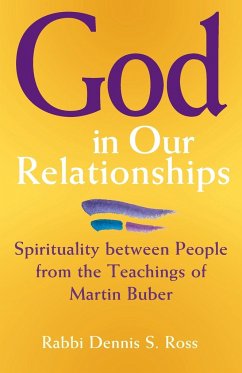 God in Our Relationships - Ross, Rabbi Dennis S.