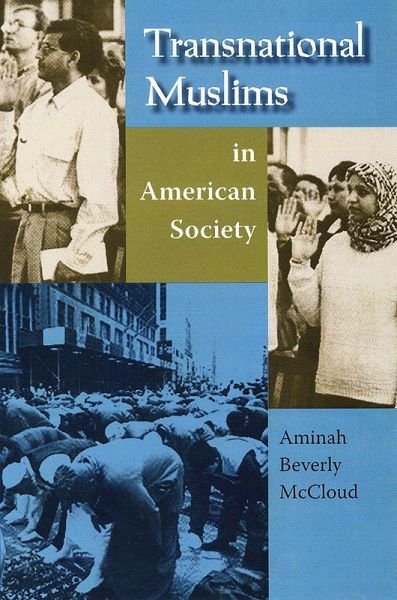 Transnational Muslims in American Society Transnational Muslims in American Society