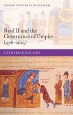 Basil II and the Governance of Empire (976-1025)