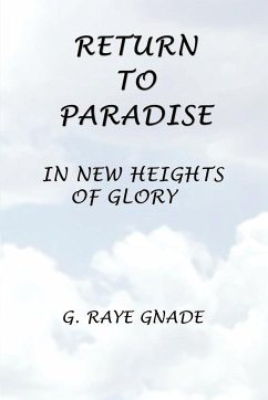 Return to Paradise - Gnade, G. Raye