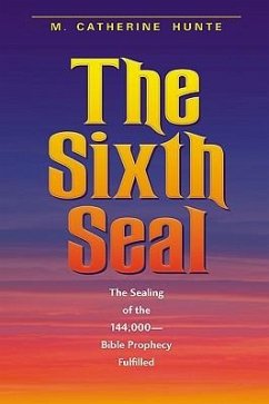 The Sixth Seal - Hunte, M. Catherine