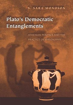 Plato's Democratic Entanglements - Monoson, S. Sara