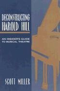 Deconstructing Harold Hill - Miller, Scott