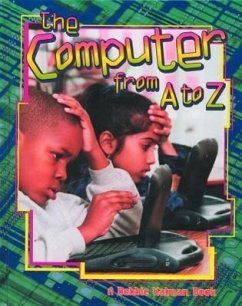 The Computer from A to Z - Kalman, Bobbie