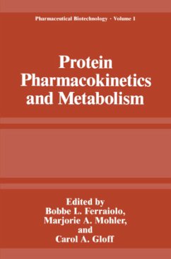 Protein Pharmacokinetics and Metabolism - Ferraiolo, Bobbe L. / Mohler, Marjorie A. / Gloff, Carol A. (Hgg.)