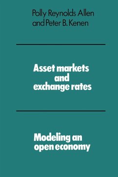 Asset Markets and Exchange Rates - Allen, Polly R.; Allen, Polly Reynolds; Kenen, Peter B.