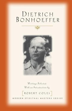 Dietrich Bonhoeffer - Bonhoeffer, Dietrich