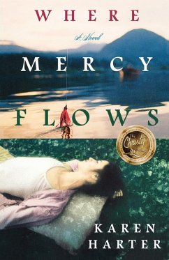 Where Mercy Flows - Harter, Karen