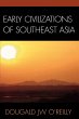Early Civilizations of Southeast Asia - Bild 1