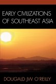Early Civilizations of Southeast Asia