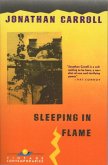 Sleeping in Flame