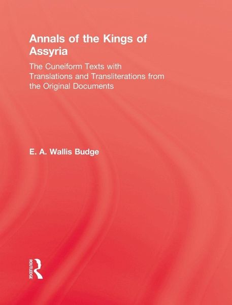 Annals Of The Kings Of Assyria Annals Of The Kings Of Assyria