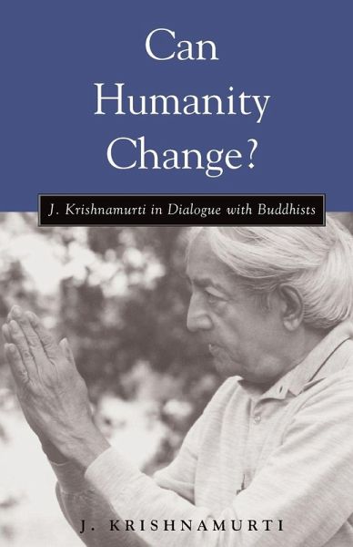 Can Humanity Change? Can Humanity Change?