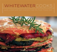 Whitewater Cooks - Adams, Shelley