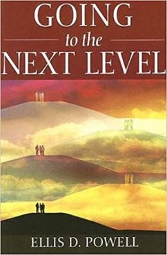 Going to the Next Level - Powell, Ellis