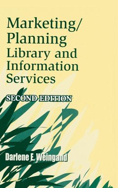 Marketing/Planning Library and Information Services - Weingand, Darlene
