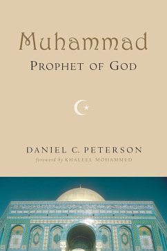 Muhammad, Prophet of God - Peterson, Daniel C