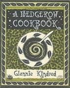 A Hedgerow Cookbook - Kindred, Glennie