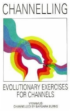Channelling: Evolutionary Exercises for Channels - Burns, Barbara