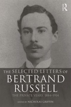 The Selected Letters of Bertrand Russell, Volume 1 - Griffin, Nicholas (ed.)