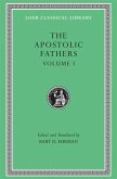 The Apostolic Fathers, Volume I