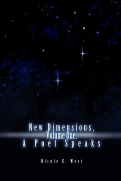 New Dimensions, Volume One - West, Nicole E.