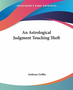 An Astrological Judgment Touching Theft