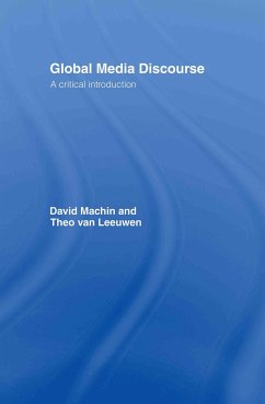 Global Media Discourse - Machin, David; Leeuwen, Theo Van