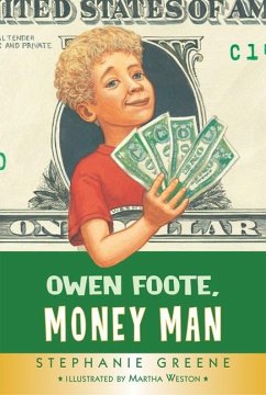 Owen Foote, Money Man - Greene, Stephanie