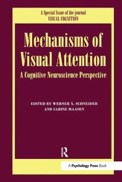 Mechanisms Of Visual Attention - Maasen, Sabine / Schneider, Werner X. (eds.)