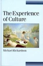 The Experience of Culture - Richardson, Michael