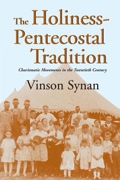 Holiness-Pentecostal Tradition - Synan, Vinson