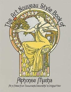 The Art Nouveau Style Book of Alphonse Mucha - Mucha, Alphonse