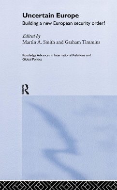 Uncertain Europe - Smith, Martin (ed.)