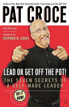 Lead or Get Off the Pot! - Croce, Pat