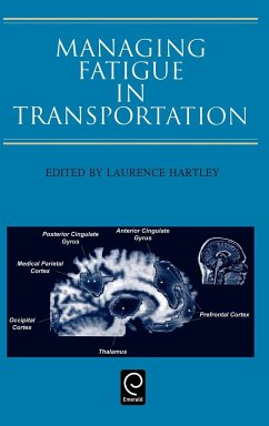 Managing Fatigue in Transportation - Hartley, L.