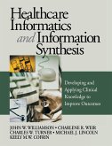 Healthcare Informatics and Information Synthesis