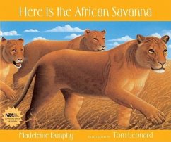 Here Is the African Savanna - Dunphy, Madeleine