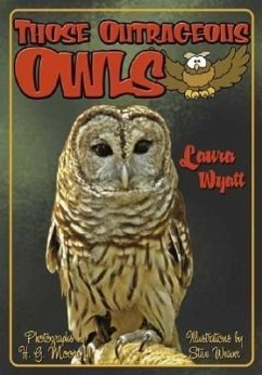 Those Outrageous Owls - Wyatt, Laura